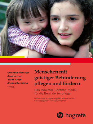 cover image of Menschen mit geistiger Behinderung pflegen und fördern